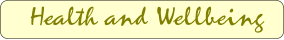 Health and Wellbeing
